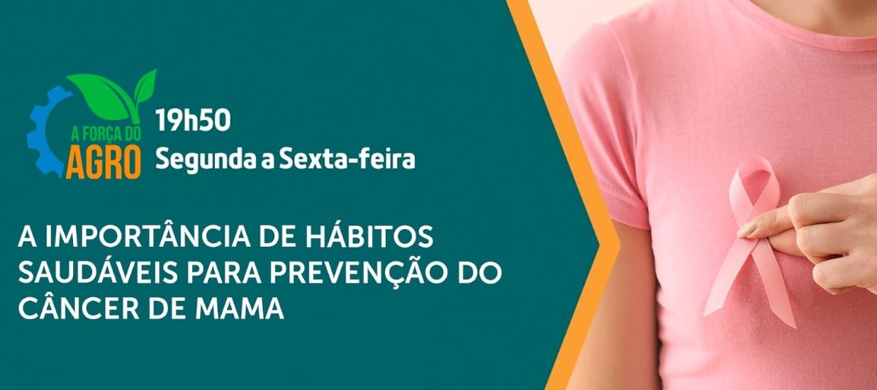 Programa “A Força do Agro” dedica edição de 17/10 ao Outubro Rosa - Imagem do artigo